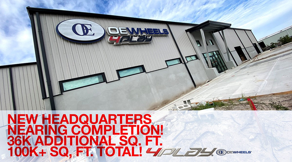 OUR BRAND NEW 4PLAY WHEELS + OE WHEELS HEADQUARTERS IS NEARING COMPLETION.